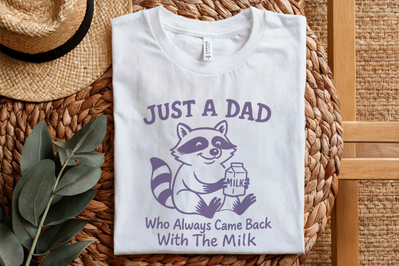 just-a-dad-who-always-came-back-with-the-milk-png-vintage-raccoon-shi
