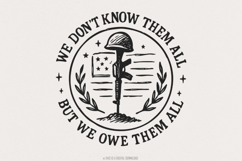 we-don-039-t-know-them-all-but-we-owe-them-all-png-memorial-day-png-patr