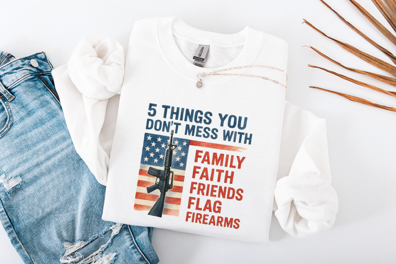 5-things-you-don-039-t-mess-with-png-patriot-png-second-amendment-png-g