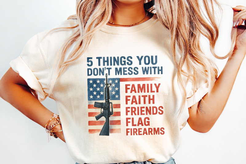 5-things-you-don-039-t-mess-with-png-patriot-png-second-amendment-png-g