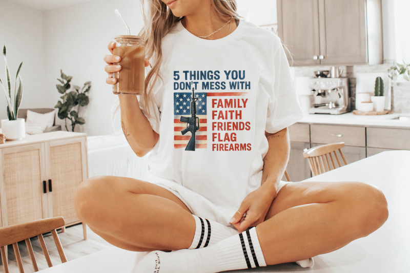 5-things-you-don-039-t-mess-with-png-patriot-png-second-amendment-png-g