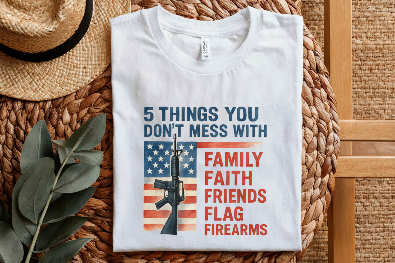 5-things-you-don-039-t-mess-with-png-patriot-png-second-amendment-png-g