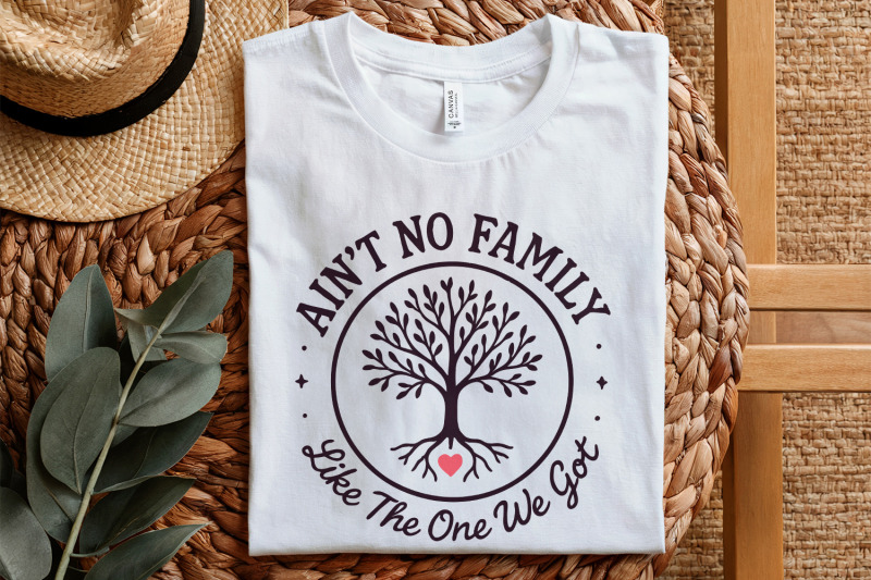 ain-039-t-no-family-like-the-one-we-got-png-family-gift-family-reunion-s