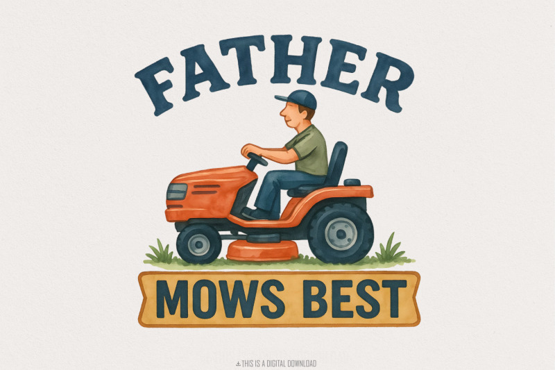 father-mows-best-funny-father-039-s-day-png-digital-download-lawn-mower
