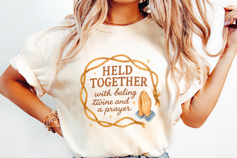 held-together-with-baling-twine-and-a-prayer-png-rustic-farmhouse-hum