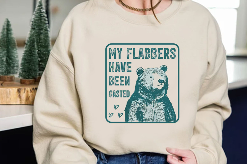 my-flabbers-have-been-gasted-typographic-t-shirt-design