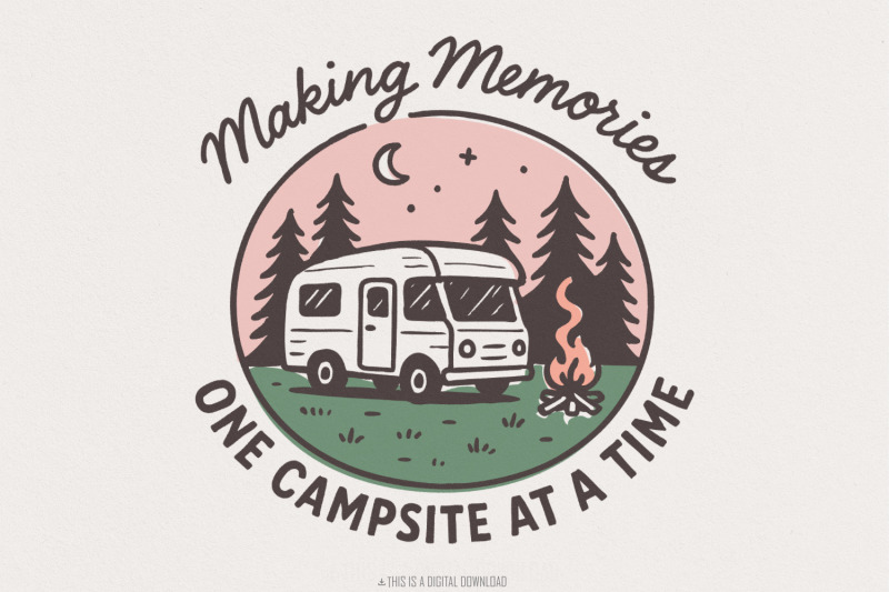 making-memories-one-campsite-at-a-time-png-camping-png-adventure-png