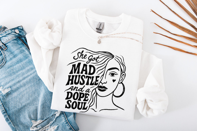 mad-hustle-and-dope-soul-png-woman-png-empowered-women-girl-boss-i