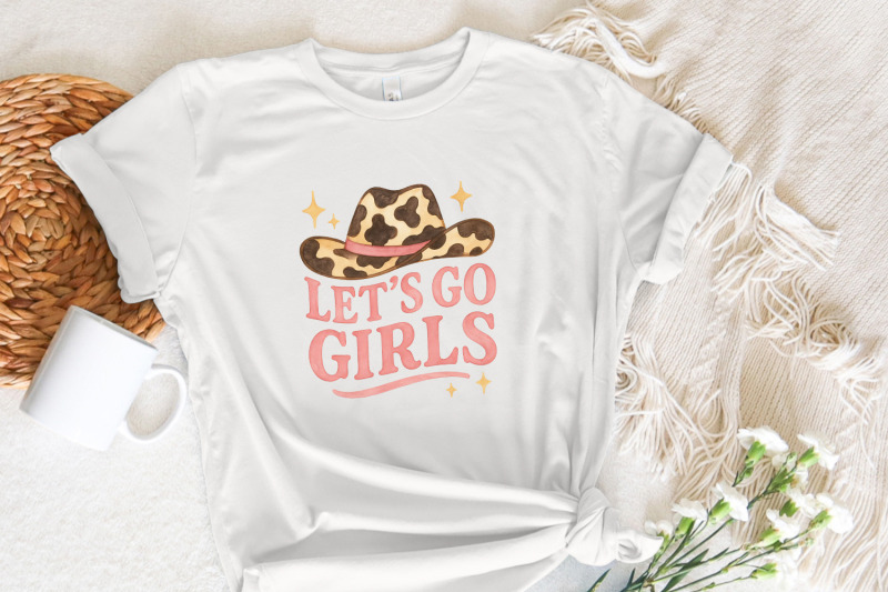 let-039-s-go-girls-png-western-design-cowgirl-png-cowboy-hat-sublimatio