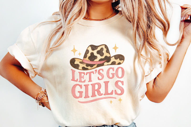 let-039-s-go-girls-png-western-design-cowgirl-png-cowboy-hat-sublimatio