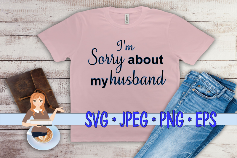 i-039-m-sorry-about-my-husband