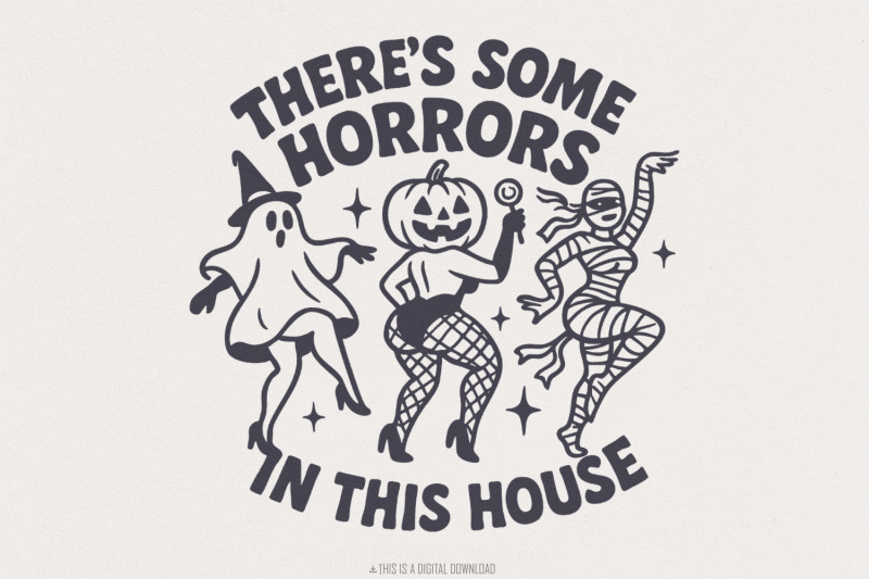 there-039-s-some-horrors-in-this-house-halloween-png-funny-halloween-shir