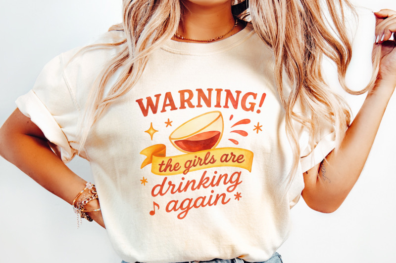 warning-the-girls-are-drinking-again-png-party-shirt-for-girls-night