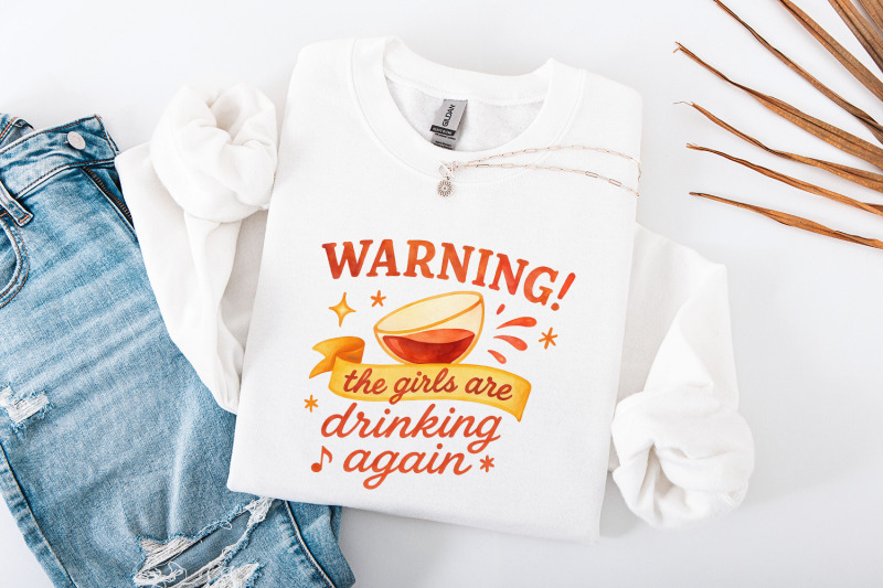 warning-the-girls-are-drinking-again-png-party-shirt-for-girls-night