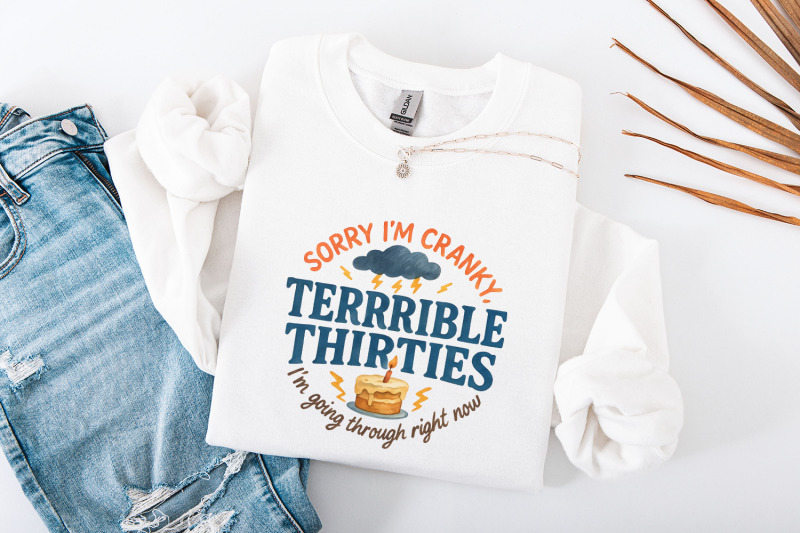 sorry-i-039-m-cranky-terrible-thirties-birthday-png-funny-thirty-cake-png