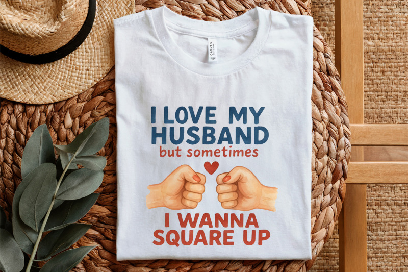 i-love-my-husband-but-sometimes-i-wanna-square-up-funny-husband-shirt