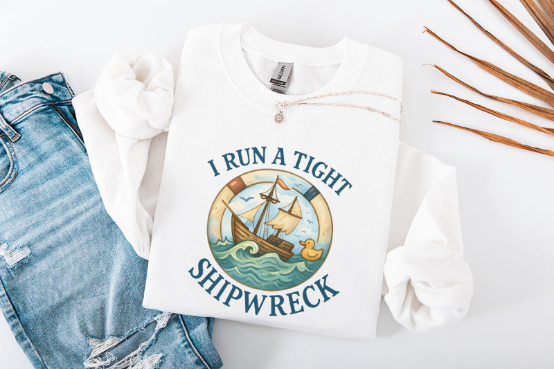i-run-a-tight-shipwreck-png-nautical-humor-digital-download-sailing