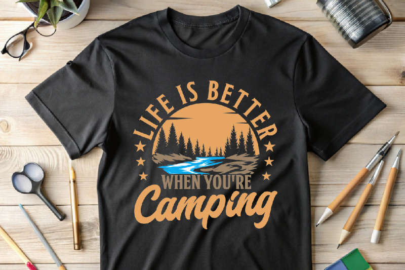 life-is-better-when-you-039-re-camping-t-shirt-design