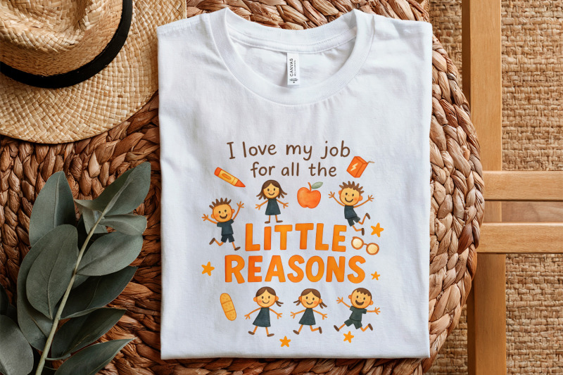 i-love-my-job-for-all-the-little-reasons-png-teacher-appreciation-png
