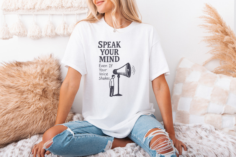 speak-your-mind-even-if-your-voice-shakes-png-inspirational-quotes-m