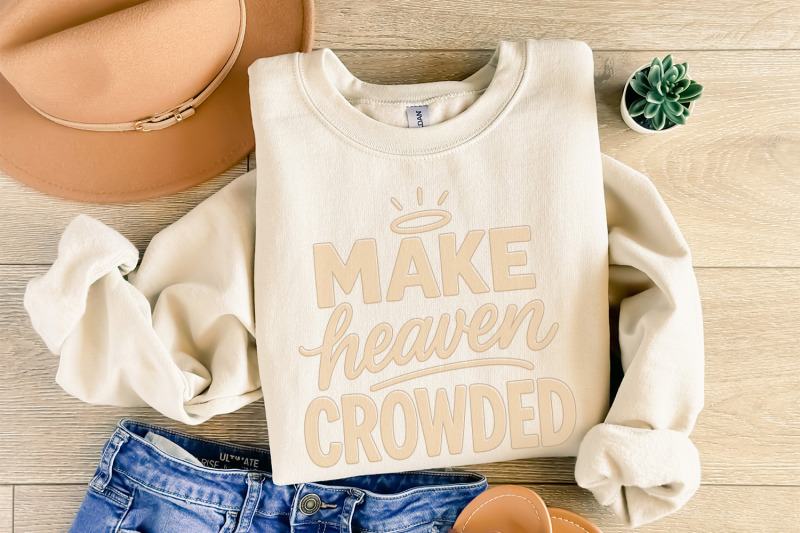 make-heaven-crowded-png-christian-inspirational-png-faith-bible-vers