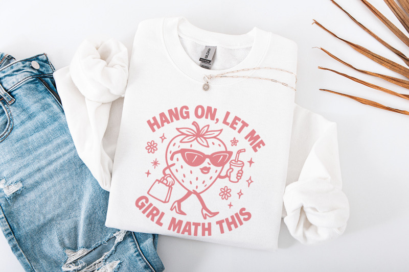 hang-on-let-me-girl-math-this-png-funny-math-strawberry-art-sassy-sh
