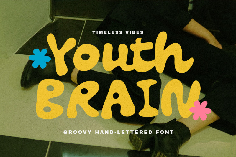 youth-brain-groovy-bold-font
