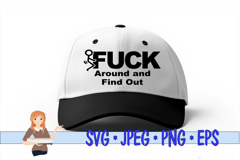 fuck-around-and-find-out
