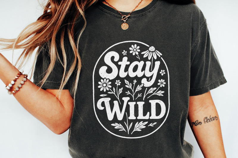 stay-wild-png-boho-png-floral-design-wildflower-botanical-shirt-art