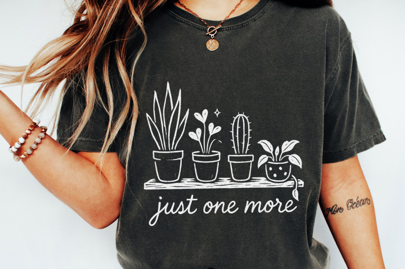 just-one-more-plant-png-plant-lover-png-houseplant-shirt-design-ind
