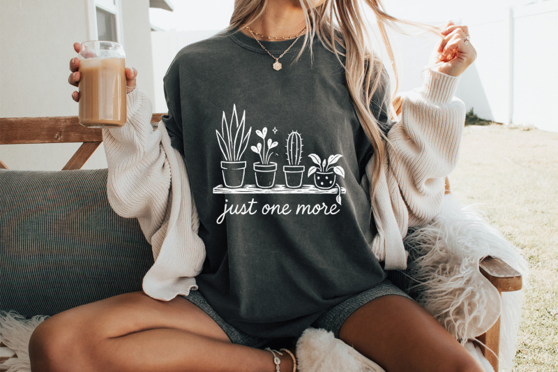 just-one-more-plant-png-plant-lover-png-houseplant-shirt-design-ind