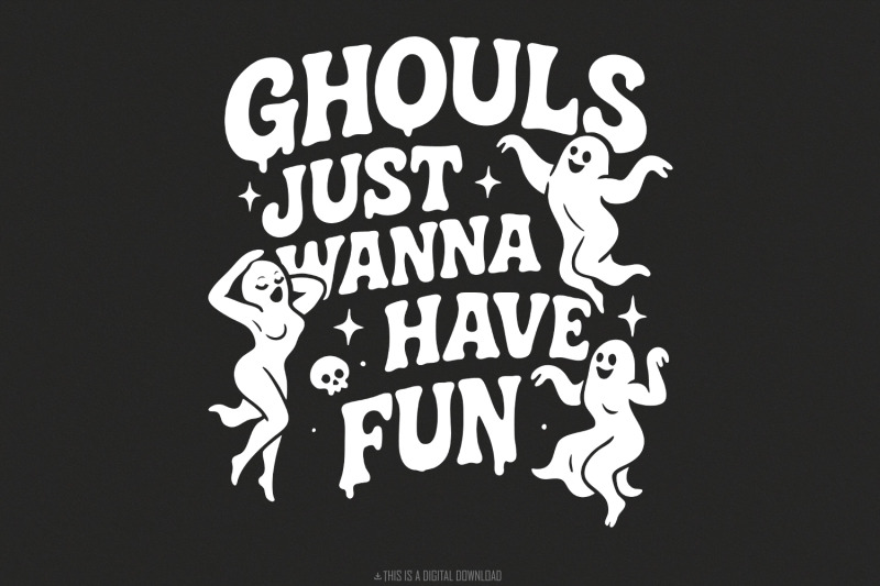 ghouls-just-wanna-have-fun-png-funny-halloween-png-ghost-retro-png