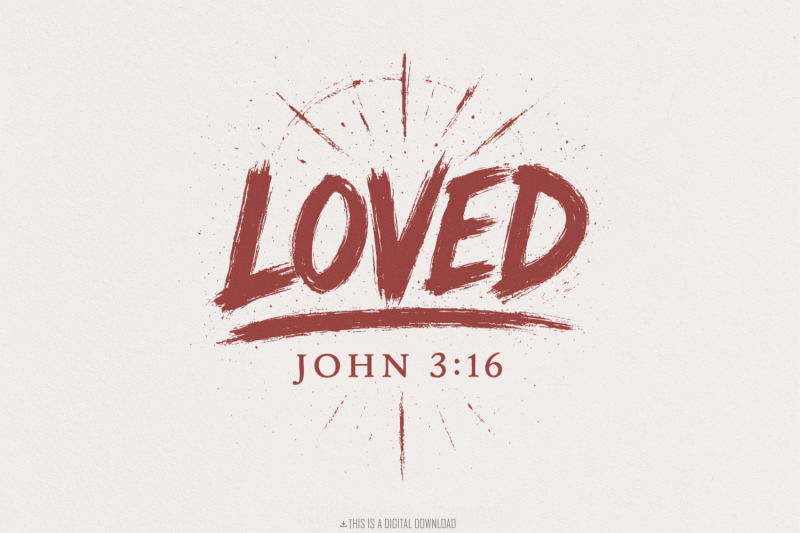 loved-john-3-16-png-christian-bible-verse-digital-download-faith-quo