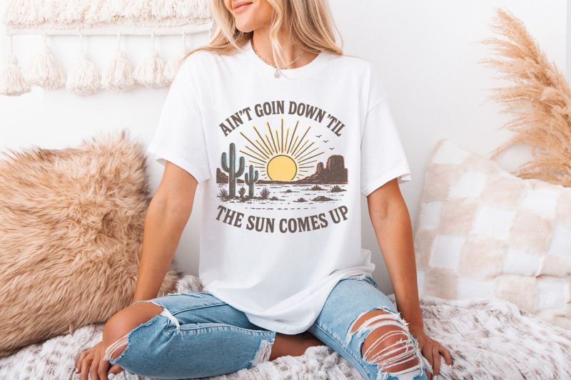 ain-039-t-goin-down-039-til-the-sun-comes-up-retro-desert-png-tee-sunset-wes