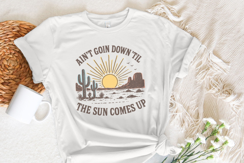 ain-039-t-goin-down-039-til-the-sun-comes-up-retro-desert-png-tee-sunset-wes