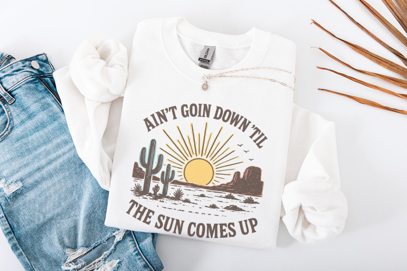 ain-039-t-goin-down-039-til-the-sun-comes-up-retro-desert-png-tee-sunset-wes
