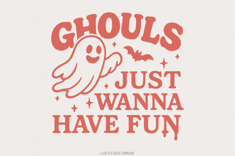 ghouls-just-wanna-have-fun-png-retro-halloween-png-halloween-shirt