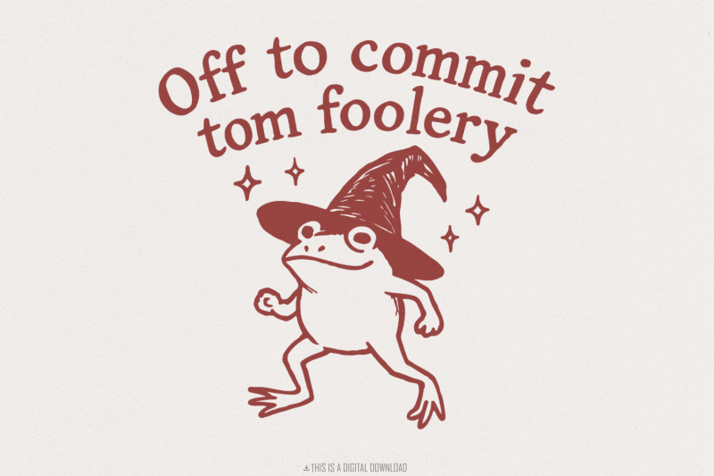 off-to-commit-tom-foolery-png-funny-witch-frog-tom-foolery-printable