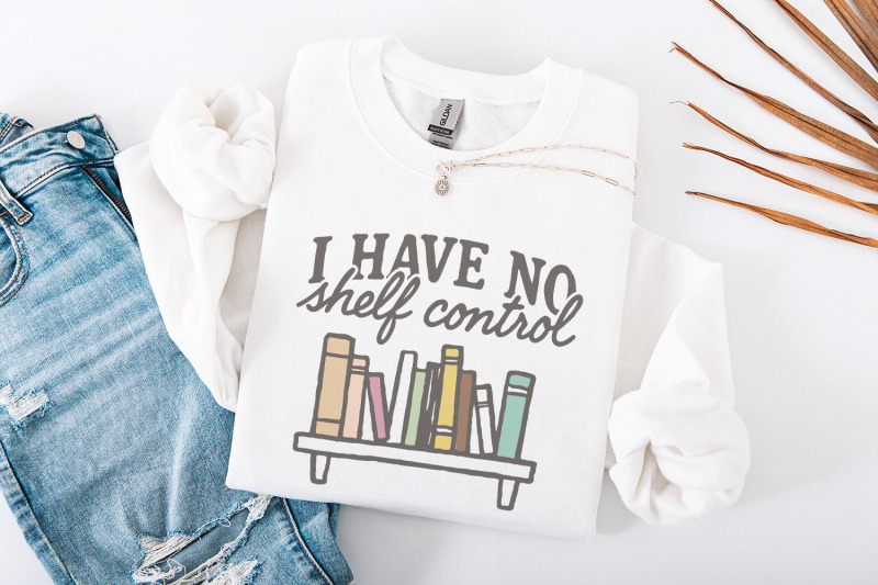 i-have-no-shelf-control-png-book-lover-png-funny-bookish-shirt-read