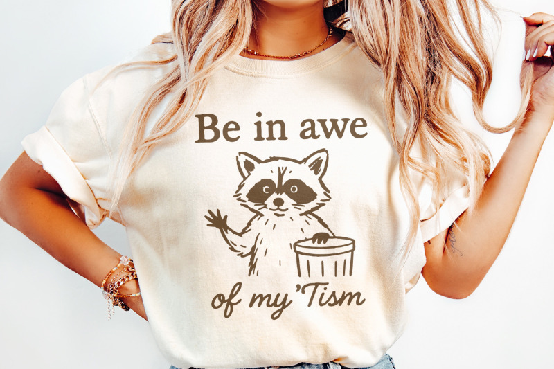 be-in-awe-of-my-039-tism-png-funny-raccoon-png-autism-awareness-digital