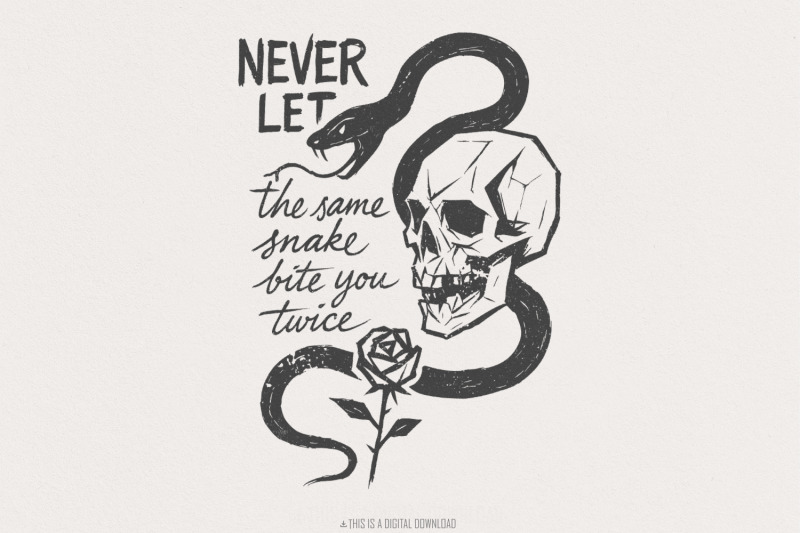 never-let-the-same-snake-bite-you-twice-png-skull-snake-rose-tattoo-a