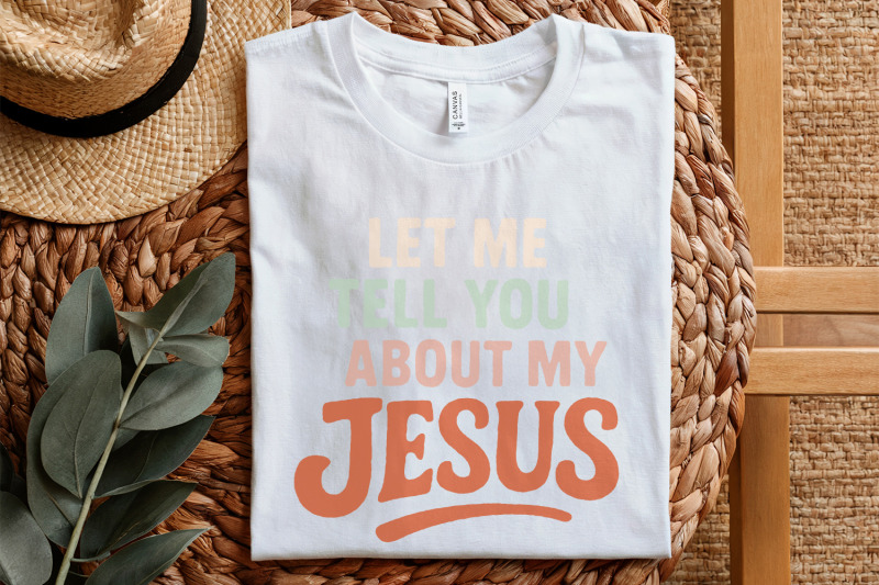 let-me-tell-you-about-my-jesus-png-christian-shirt-png-bible-verse-d