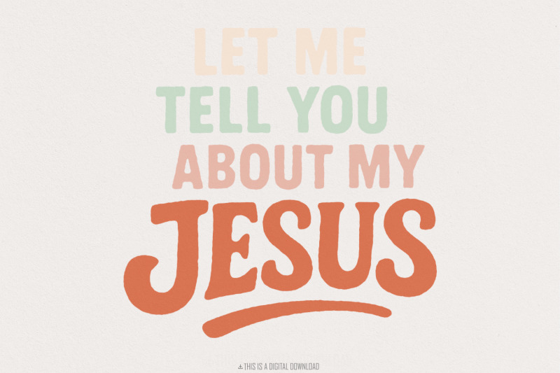 let-me-tell-you-about-my-jesus-png-christian-shirt-png-bible-verse-d