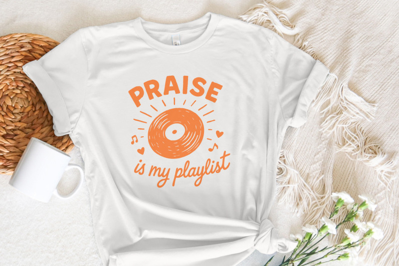 praise-is-my-playlist-png-inspirational-christian-shirt-png-religiou