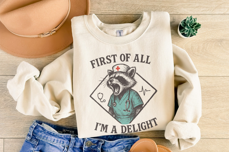 first-of-all-i-039-m-a-delight-png-funny-nurse-raccoon-png-medical-humor