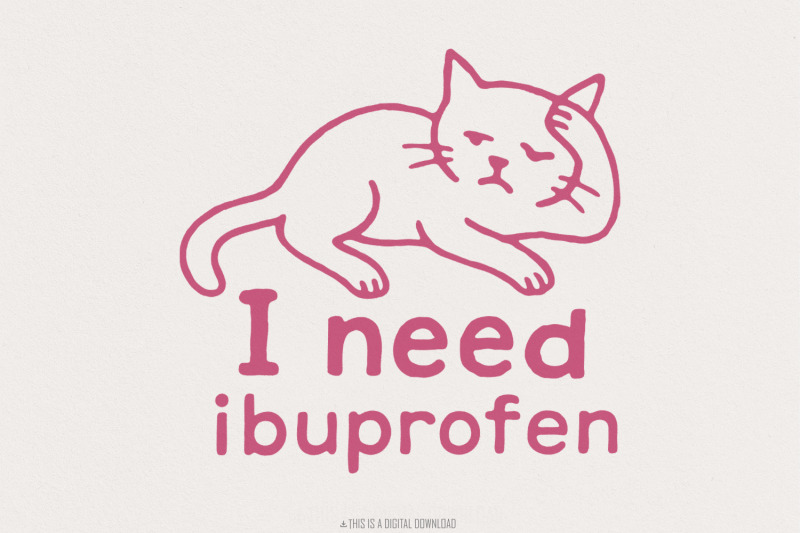 i-need-ibuprofen-png-funny-cat-digital-download-cute-animal-meme-shi