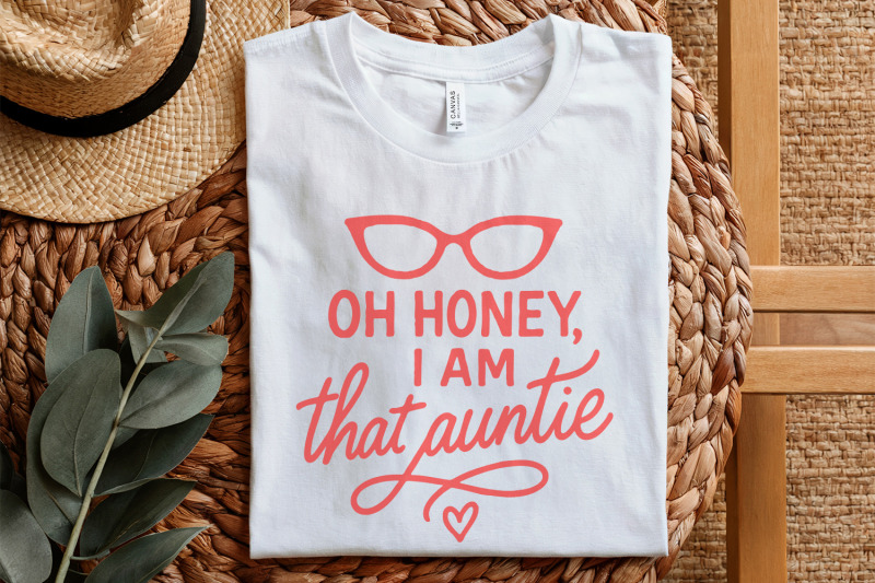 oh-honey-i-am-that-auntie-png-funny-digital-download-aunt-shirt-desi