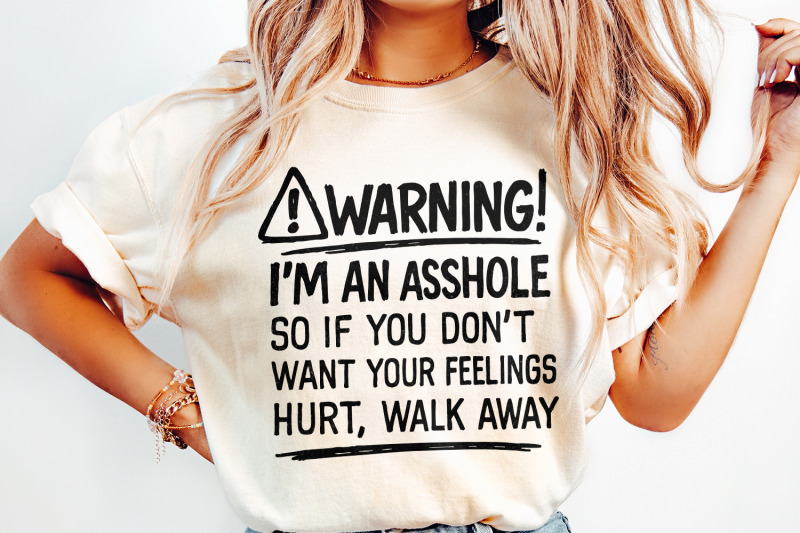 warning-i-039-m-an-asshole-png-funny-quote-shirt-design-sarcastic-digita