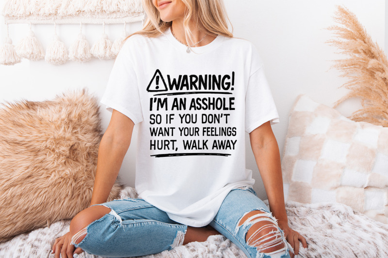 warning-i-039-m-an-asshole-png-funny-quote-shirt-design-sarcastic-digita