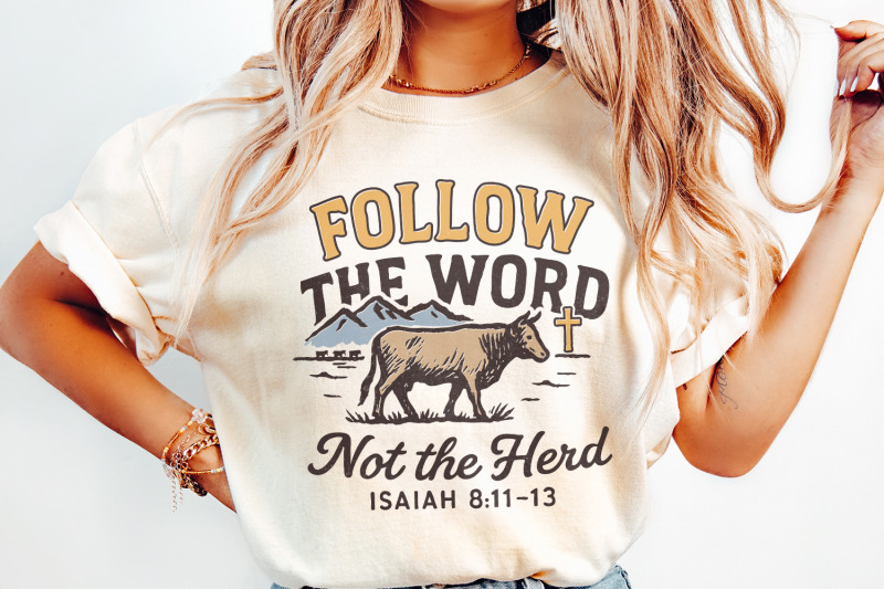 follow-the-word-png-not-the-herd-shirt-isaiah-8-11-13-png-digital-do